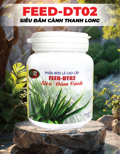 PL077. PHÂN BÓN LÁ FEED-DT02 SIÊU ĐÂM CÀNH 150G
